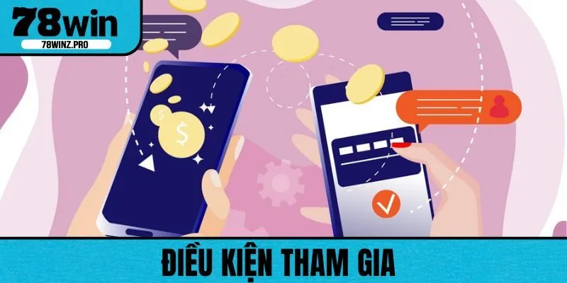 Người chơi nên đọc kỹ các điều khoản và điều kiện trước khi tham gia